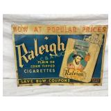 EARLY SST EMB. RALEIGH CIG. SIGN 20X14