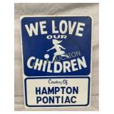 SST HAMPTON PONTIAC DRIVE SAFETY SIGN 18X24