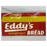 SST EDDYS BREAD SIGN 29X15