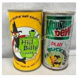 (2) 12OZ CANS HILL BILLY JOOSE & MD GOOD DETAILS