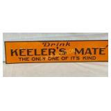EMB. SST DRINK KEELERS MATE TACKER SIGN 18 1/2X4