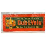 SST EMB. DUB-L-VALU DRINK NICE GRAPHICS 271/2X11