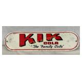 KICK COLA "THE FAMILY COLA" SST SIGN 13 1/2X4
