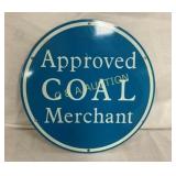 9" ALUM. SS APPROVED COAL SIGN