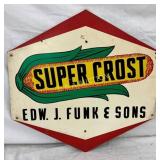 Hexagonal Masonite Sign for Super Crost