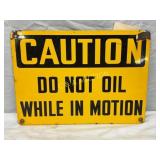 Porcelain Caution Sign 14"x10"