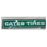 Emb. Gates Tires Sign, Self Framed, 71in x 14in