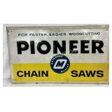 Emb. Pioneer Chainsaws Self Framed Advertising Sig