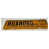 Roxboro, NC 1966 Metal City Tag