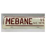 1975 Mebane, NC City License Plate Tag