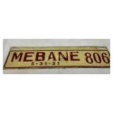 Mebane, NC City License Plate Tag Dated May 31, 19