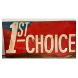 Metal 1st Choice' Dealership Sign, 96in x 48in