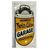 "Twin City Garage Association Member" SS Metal Sig