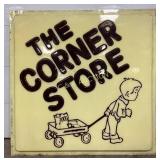 Emb. ï¿½The Corner Store,ï¿½ ï¿½Lexan Sign, 73in x 73in