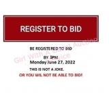 Register to Bid by 1PM 6/27/22 or No Bidding