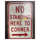'No Standing' Aluminum Sign, 18'x12'