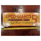 EPCO Giants Cigars advertising poster with cigar-themed graphics. Tobacco-related advertising collectible suitable for display in a collection, shop, bar, office, or man cave.