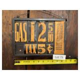 Old Gas and Tax advertising sign with bold printed lettering and vintage service-station style. Gas, oil, and roadside advertising collectible suitable for display in a garage, shop, man cave, or petr