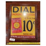 Dial Smoking Tobacco advertising sign with tobacco-related graphics and display appeal. Advertising collectible suitable for tobacco, cigar, general store, or antique advertising collectors.