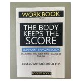 Workbook for the body keeps the score