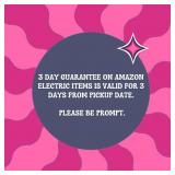 3 Day Guarantee on Amazon Electric Items