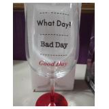 New Giant Wine Glass " What Day" 27 Oz glass h