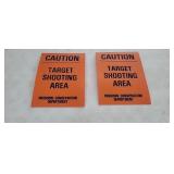 Set of 2 - "Caution Target Shooting Area" Signs,