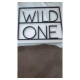 Iron "Wild one"  Decor  11"x 14"