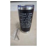 I have to pee . 20 oz Tumbler With Metal Straws