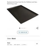 NEW Replacement Dog Crate Tray/Pet Food/Cat
