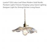 New Lywinsï¿½ E26 Lotus Leaf Glass Modern Gold