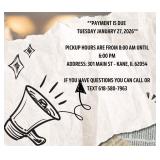 PICKUP/PAYMENT: TUESDAY 1/26/26  8AM - 6PM