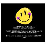 PICKUP/PAYMENT: TUESDAY 1/26/26  8AM - 6PM