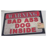 (New)  Warning Bad Ass Dog Indoor/ Outdoor Mat