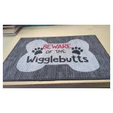 New Beware of the WigglebuttsFloor Mat 18x27