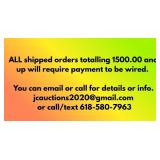 ALL Shipped Orders Over 1500.00 Require Wire
