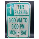 One hour parking metal sign 12x18 inches