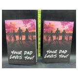 2 your dad loves you! Paperback books