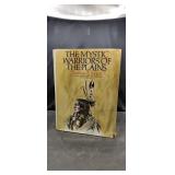 Mystic Warriors of the Plains Hardback 618 pgs.