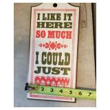 I Like it Here So Much I Could Just Sh*t Wooden