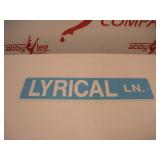 Lyrical Ln. Metal Sign  24x6 inches