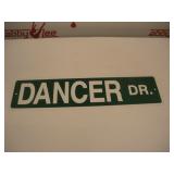 Dancer Dr. Metal Sign  24x6 inches