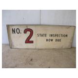 Vintage Double Sided Wooden No. 2 Inspection Sign