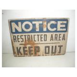 Vintage Metal Restricted Area Sign  14x10 inches