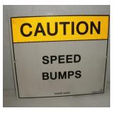 SPEED BUMP METAL SIGN 12X10
