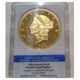 1849 LIBERTY HEAD DOUBLE EAGLE REPLICA 24K GOLD