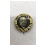 Charles Curtis - Presidential Campaign button