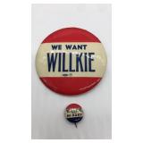 (2) Wendell Willkie political campaign buttons