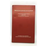 Abraham Lincoln in Illinois - A Selection of