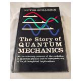 The Story of Quantum Mechanics - Victor Guillemin